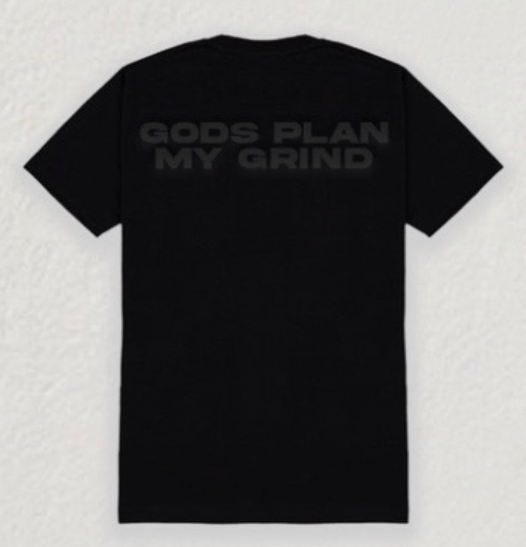 Gods Plan My Grind Short sleeve t-shirt